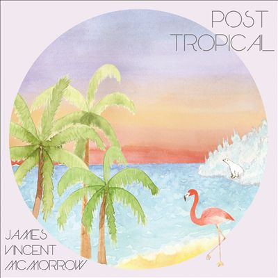 James Vincent McMorrow-Post Tropical