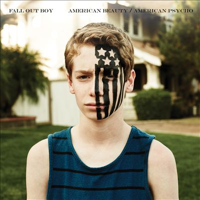 Fall Out Boy American Beauty American Psycho