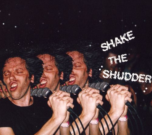  Shake the Shudder