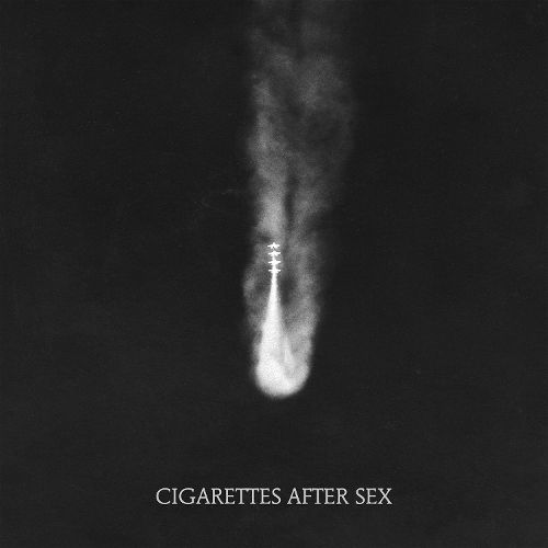 Cigarettes After Sex Cigarettes After Sex