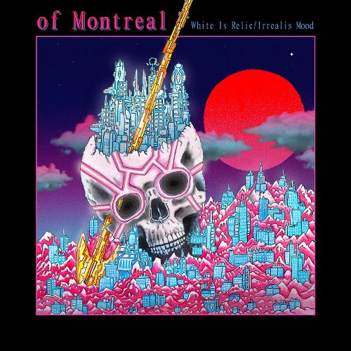 Of Montreal White Is Relic Irrealis Mood