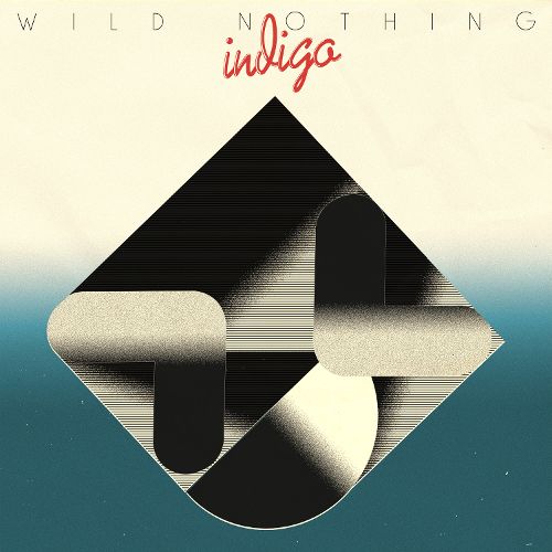 Wild Nothing Indigo
