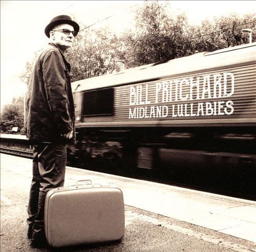 Bill Pritchard Midland Lullabies