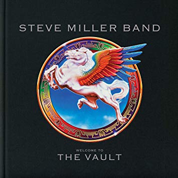 Steve Miller Band Welcome to the Vault