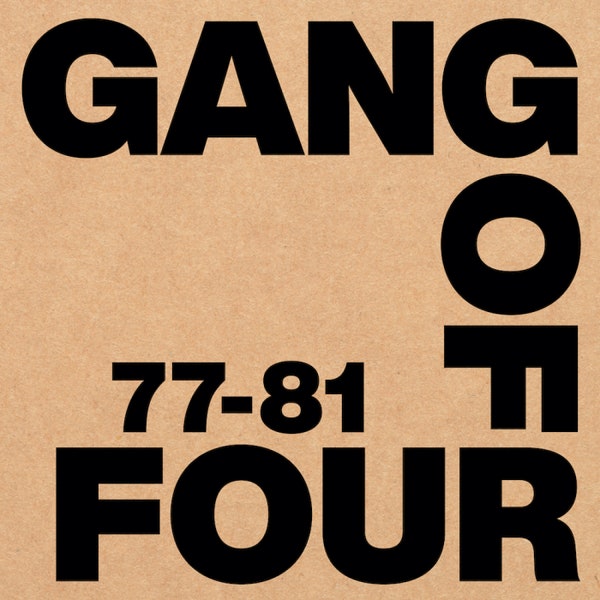 Gang of Four 77 81