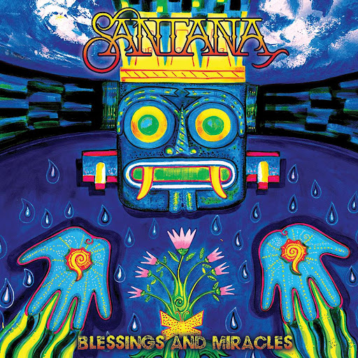 Santana Blessings and Miracles