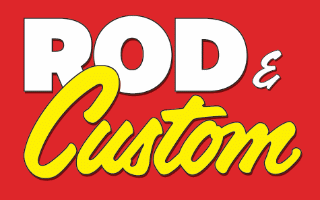 Rod and Custom