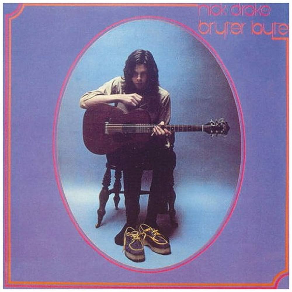 Bryter Layter Nick Drake