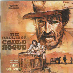 The Ballad of Cable Hogue Jerry Goldsmith