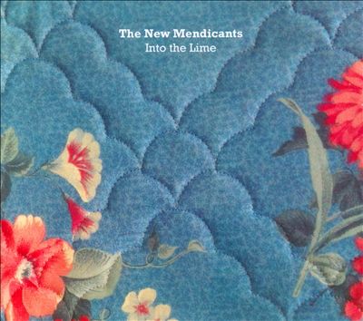 The New Mendicants-Into the Lime