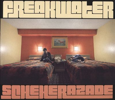 Freakwater Scheherazade