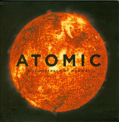 Mogwai Atomic