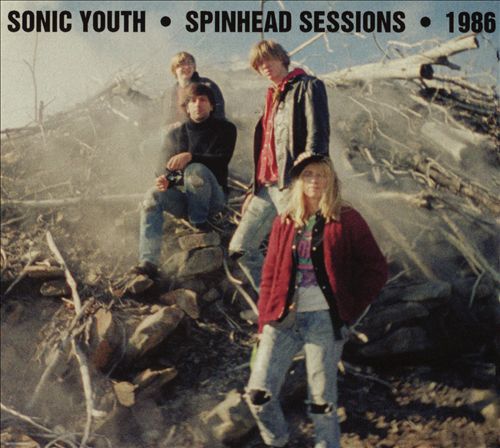 Sonic Youth Spinhead Sessions