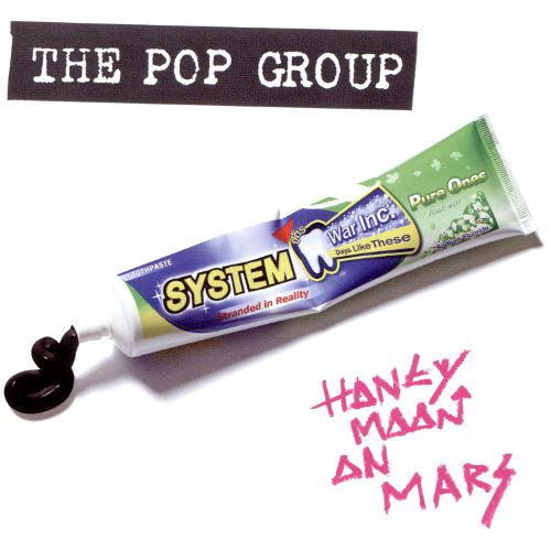 The Pop Group Honeymoon on Mars