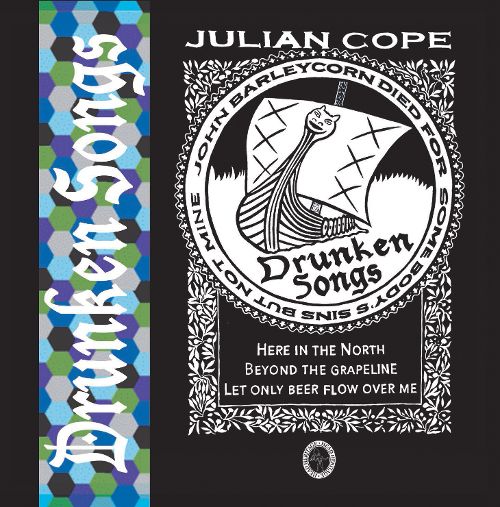 Julian Cope Drunken Songs