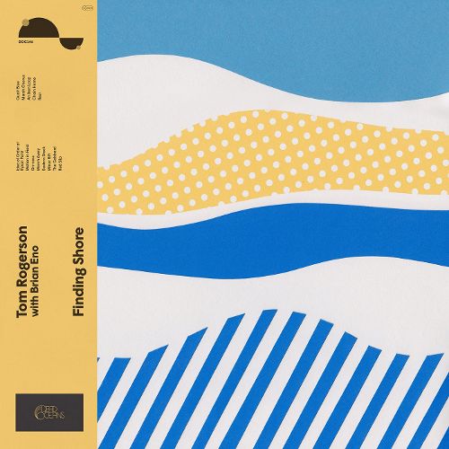 Tom Rogerson Brian Eno Finding Shore