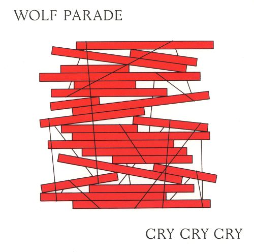 Wolf Parade Cry Cry Cry