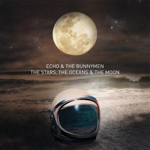 Echo the Bunnymen The Stars the Oceans the Moon