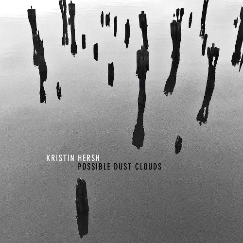 Kristin Hersh Possible Dust Clouds