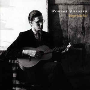 Robert Forster Danger in the Past