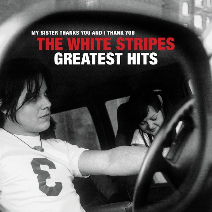 The White Stripes The White Stripes Greatest Hits