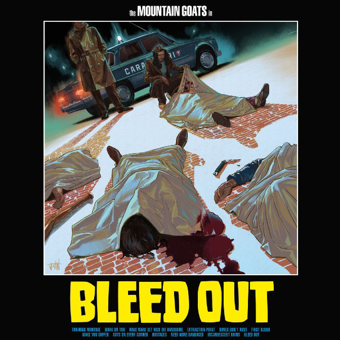 The Mountain Goats Bleed Out