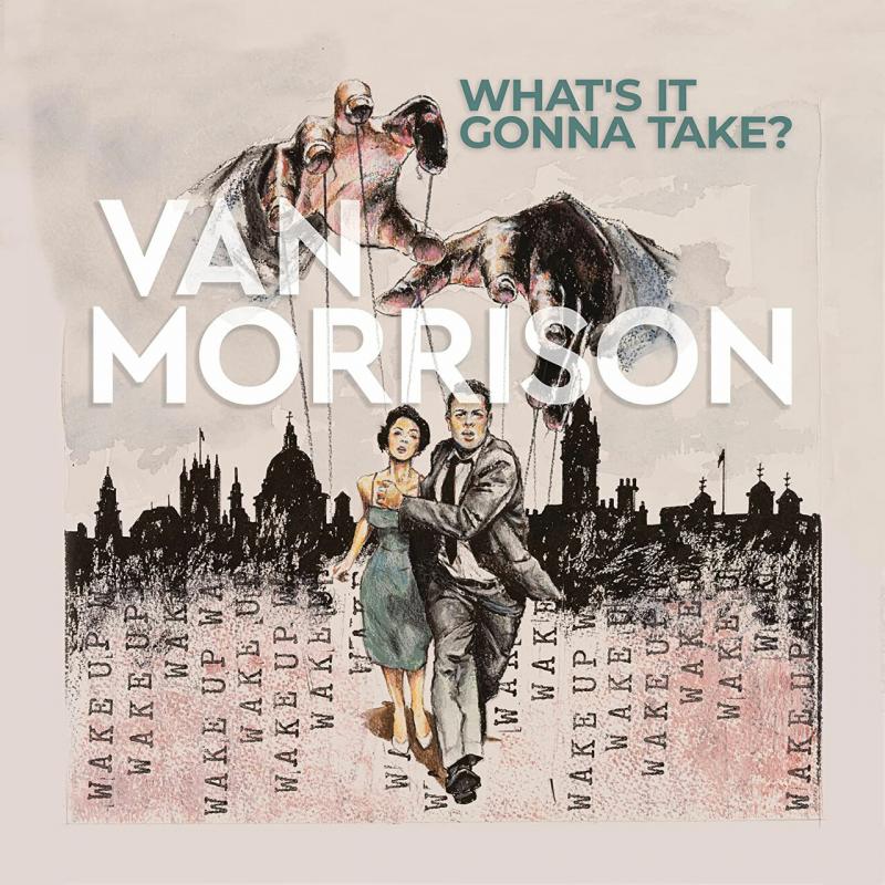 Van Morrison Whats It Gonna Take