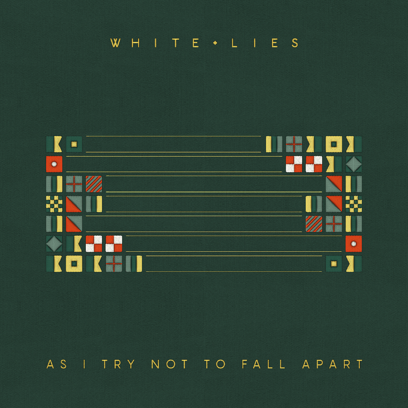 White Lies As I Try Not to Fall Apart