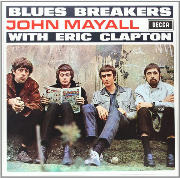 John Mayall The Bluesbreakers With Eric Clapton Bluesbreakers