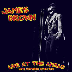 Live at The Apollo 24 10 1962 1963 James Brown