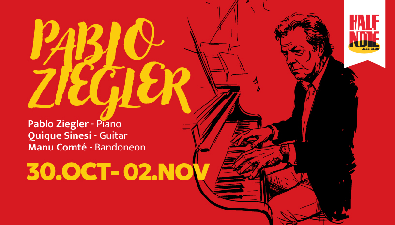 Pablo Ziegler / Half Note 30/10 ~ 2/11/2026